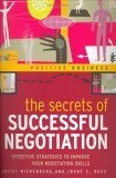 The Secrets of Successful Negotiation (Positive Business)