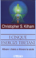 Cover of I cinque esercizi tibetani