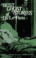 Cover of Best Ghost Stories of J. S. LeFanu