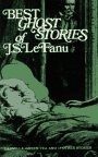 Best Ghost Stories of J. S. LeFanu