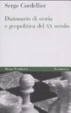 Cover of Dizionario di storia e geopolitica del XX secolo