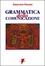 Cover of Grammatica della comunicazione