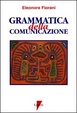 Cover of Grammatica della comunicazione
