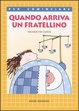 Cover of Quando arriva un fratellino