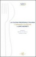 Cover of La cucina regionale italiana. I grandi cuochi, i loro segreti