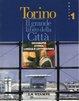 Cover of Torino il grande libro della città: Grandi temi - Vol. 1