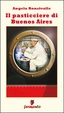 Cover of Il pasticciere di Buenos Aires