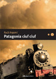 Cover of Patagonia ciuf ciuf