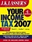 Cover of J.K. Lasser's Your Income Tax 2007