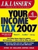 Cover of J.K. Lasser's Your Income Tax 2007