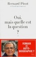 Cover of Oui, mais quelle est la question?