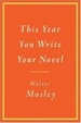 Cover of This Year You Write Your Novel