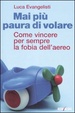 Cover of Mai più paura di volare