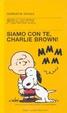 Cover of Siamo con te, Charlie Brown!