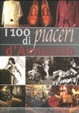 Cover of I 100 piaceri di d'Annunzio