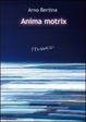 Cover of Anima motrix