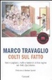 Cover of Colti sul Fatto. Nani e pagliacci, muffe e lombrichi di fine regime sul «Fatto Quotidiano»