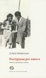 Cover of Partigiana per amore
