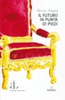 Cover of Il futuro in punta di piedi