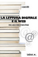 Cover of La lettura digitale e il web