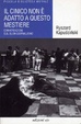 Cover of Il cinico non è adatto a questo mestiere