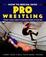 Cover of "How to Break Into Pro Wrestling"