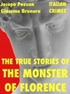 Cover of The True Stories Of The Monster Of Florence