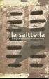 Cover of La saittella. Strategie di sopravvivenza in territorio amico