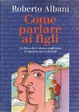 Cover of Come parlare ai nostri figli