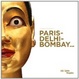 Cover of Paris - Delhi - Bombay. L'exposition