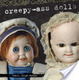 Cover of Creepy-Ass Dolls