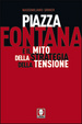 Cover of Piazza Fontana e il mito della strategia della tensione