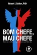 Cover of Bom Chefe, Mau Chefe