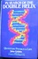 Cover of In Search of the Double Helix: Quantum Physics and Life