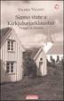 Cover of Siamo state a Kirkjubæjarklaustur