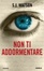 Cover of Non ti addormentare