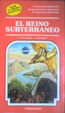 Cover of El reino subterráneo