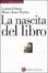 Cover of La nascita del libro