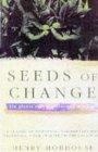 Seeds of Change :  Six Plants That Transformed Mankind