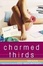 Cover of "Charmed Thirds"
