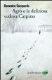 Cover of Agrò e la deliziosa vedova Carpino
