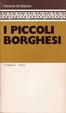 Cover of I piccoli borghesi