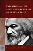 Narrative of the life of Frederick Douglass, an American slave