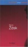 Slavoj Zizek (Routledge Critical Thinkers)