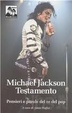 Cover of Michael Jackson. Testamento. Pensieri e parole del re del pop