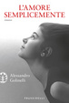 Cover of L'amore semplicemente