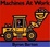 Cover of 'Machines at Work Board Book'