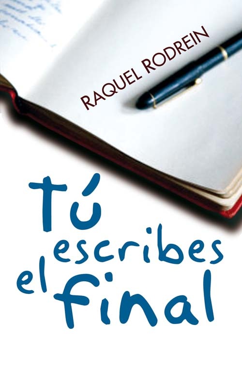 More about Tú escribes el final