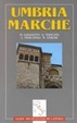 Cover of Umbria; Marche
