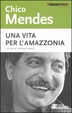 Cover of Chico Mendes